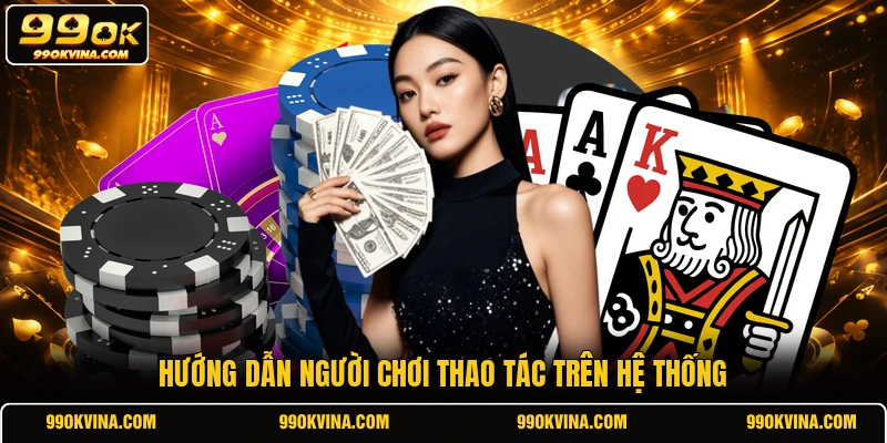 Hướng dẫn người chơi từng thao tác trên trang chủ